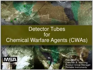 Detector Tubes for Chemical Warfare Agents (CWAs)