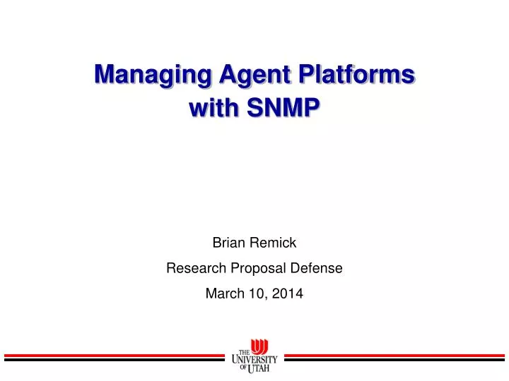 managing agent platforms with snmp