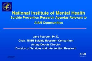 National Institute of Mental Health Suicide Prevention Research Agendas Relevant to AIAN Communities