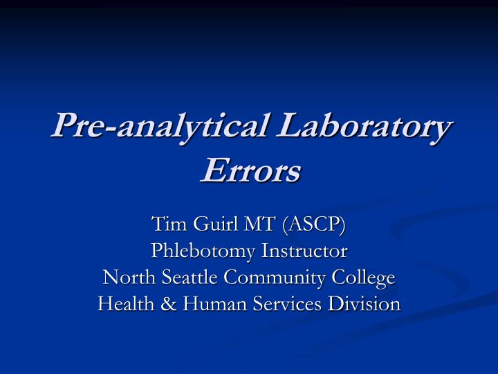 pre analytical laboratory errors