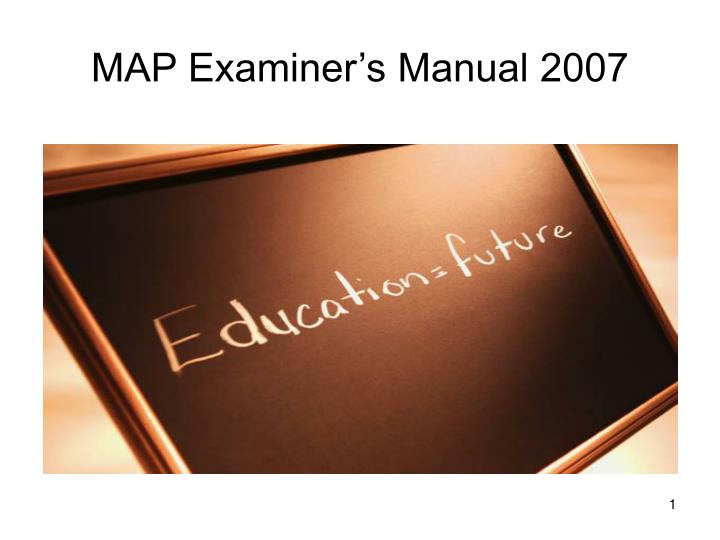 map examiner s manual 2007