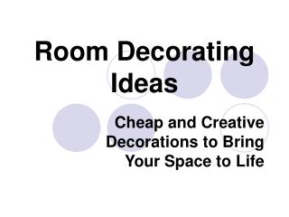Room Decorating Ideas