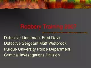 Robbery Training 2007
