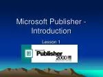 Microsoft Publisher - Introduction - slide 1