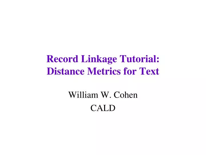 record linkage tutorial distance metrics for text
