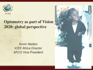 Kovin Naidoo ICEE Africa Director AFCO Vice-President
