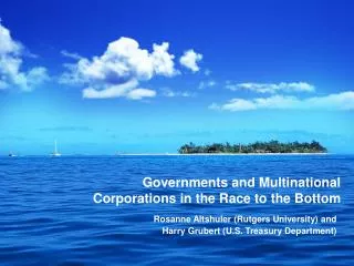 Governments and Multinational Corporations in the Race to the Bottom