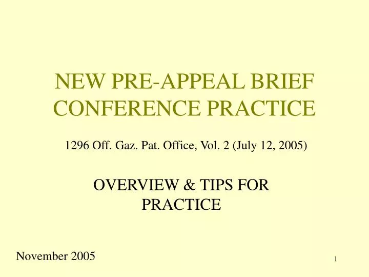 new pre appeal brief conference practice