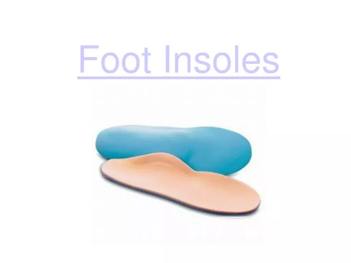 foot insoles