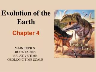 Evolution of the Earth Chapter 4
