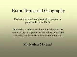 Extra-Terrestrial Geography