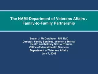 The NAMI-Department of Veterans Affairs / Family-to-Family Partnership