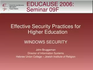 EDUCAUSE 2006: Seminar 09F