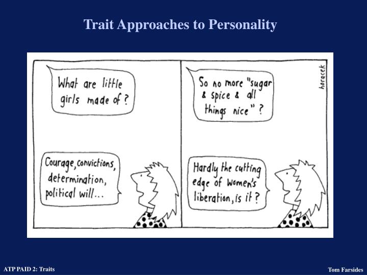 trait approaches to personality