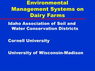 Environmental Management Systems on Dairy Farms
