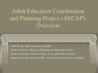 Adult Education Coordination and Planning Project (AECAP): Overview