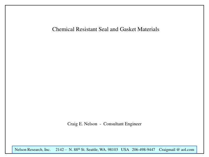 chemical resistant seal and gasket materials