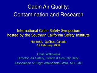 Cabin Air Quality: Contamination and Research