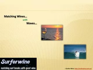 Surferwine - Matching Wines with Waves