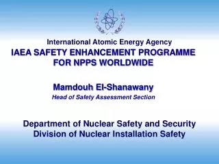 Department of Nuclear Safety and Security Division of Nuclear Installation Safety