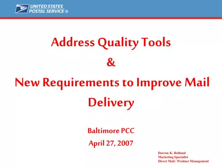 address quality tools new requirements to improve mail delivery baltimore pcc april 27 2007