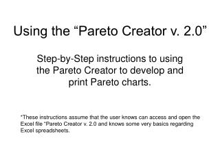 Using the “Pareto Creator v. 2.0”
