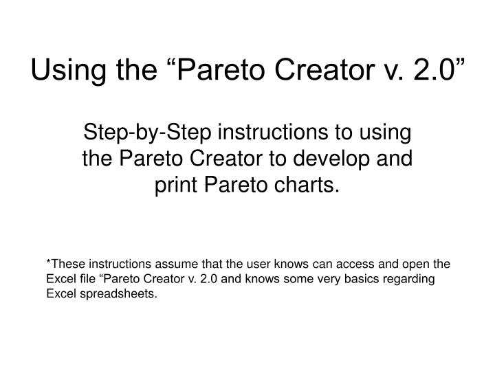 using the pareto creator v 2 0