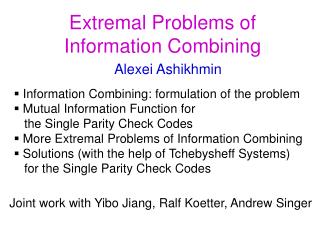 Extremal Problems of Information Combining