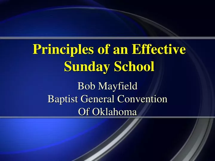 principles of an effective sunday school