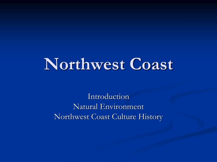 northwest coast