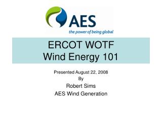 ERCOT WOTF Wind Energy 101