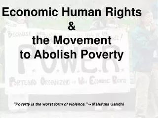 Economic Human Rights &amp; the Movement to Abolish Poverty