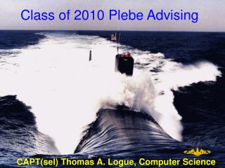 Class of 2010 Plebe Advising