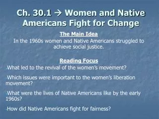 Ch. 30.1  Women and Native Americans Fight for Change
