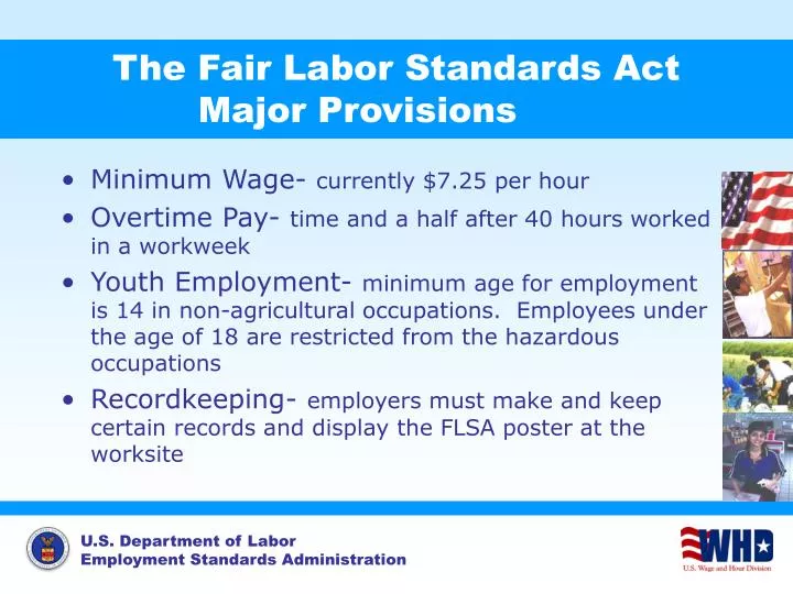 the fair labor standards act major provisions