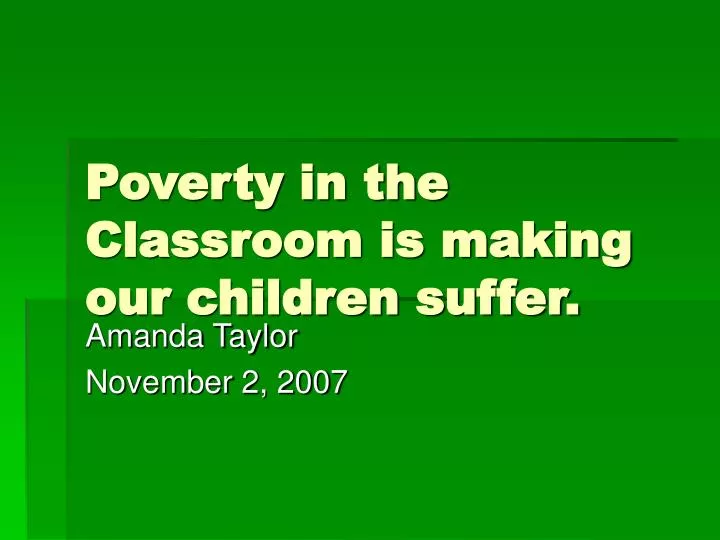 poverty in the classroom is making our children suffer
