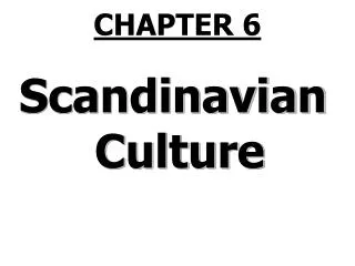 Scandinavian Culture