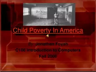 Child Poverty In America