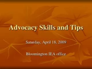 Advocacy Skills and Tips