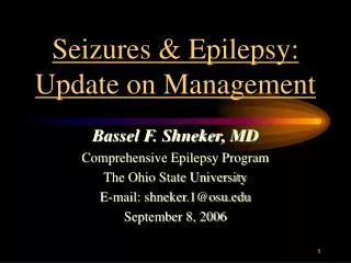Seizures &amp; Epilepsy: Update on Management