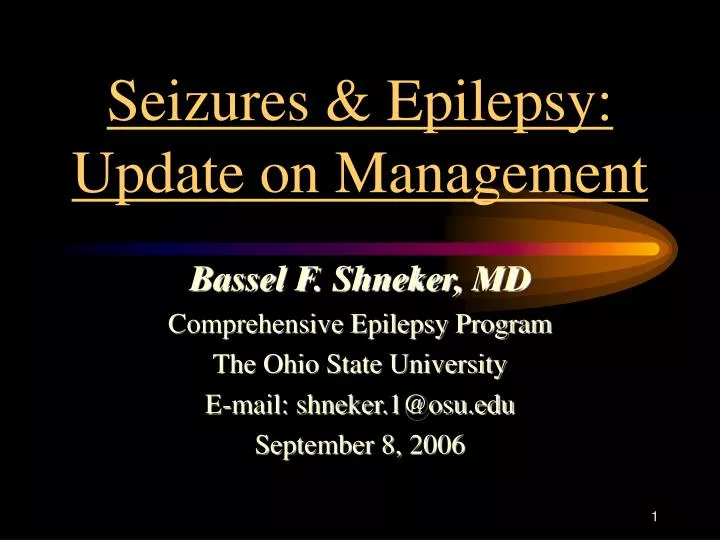 seizures epilepsy update on management
