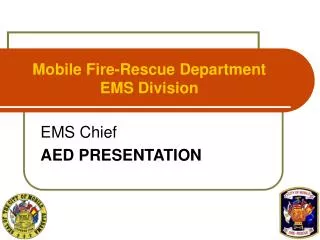 Mobile Fire-Rescue Department EMS Division