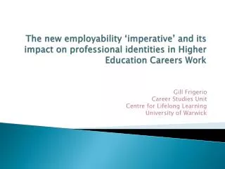 The new employability ‘imperative’ and its impact on professional identities in Higher Education Careers Work