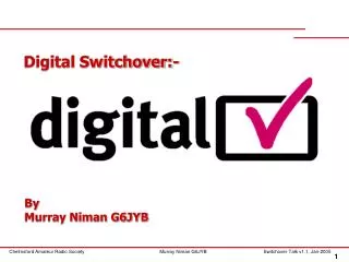 Digital Switchover:-