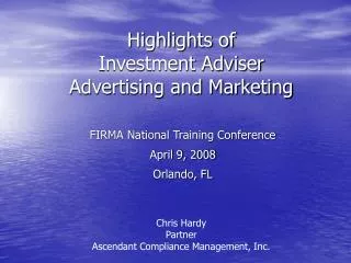 Highlights of Investment Adviser Advertising and Marketing