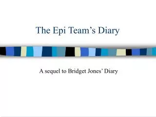 The Epi Team’s Diary