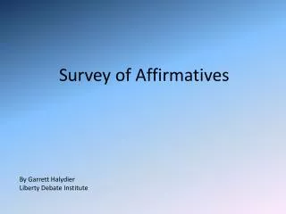 Survey of Affirmatives