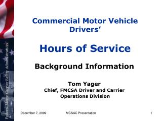Commercial Motor Vehicle Drivers’ Hours of Service