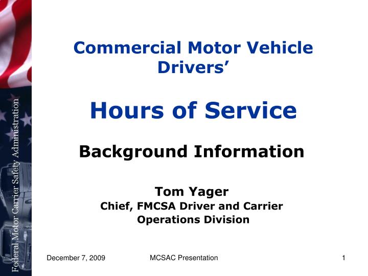 commercial motor vehicle drivers hours of service