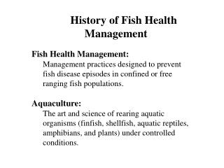 History of Fish Health Management